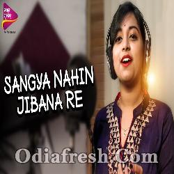 Sangya Nahin Jibana Ra - Odia Album Song